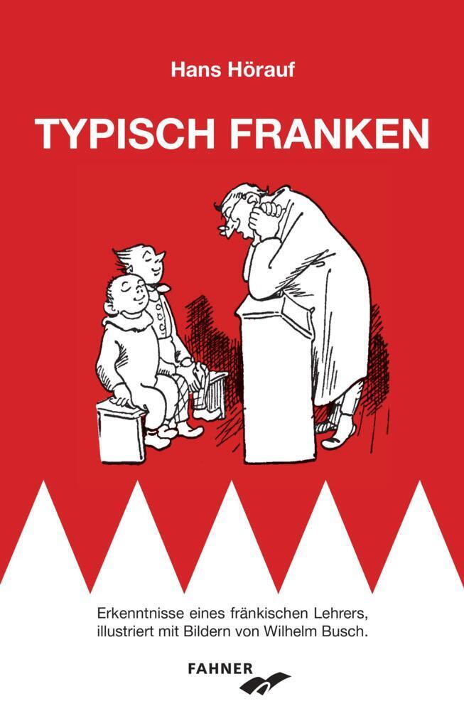 Cover: 9783942251662 | Typisch Franken | Hans Hörauf | Buch | 90 S. | Deutsch | 2022 | Fahner