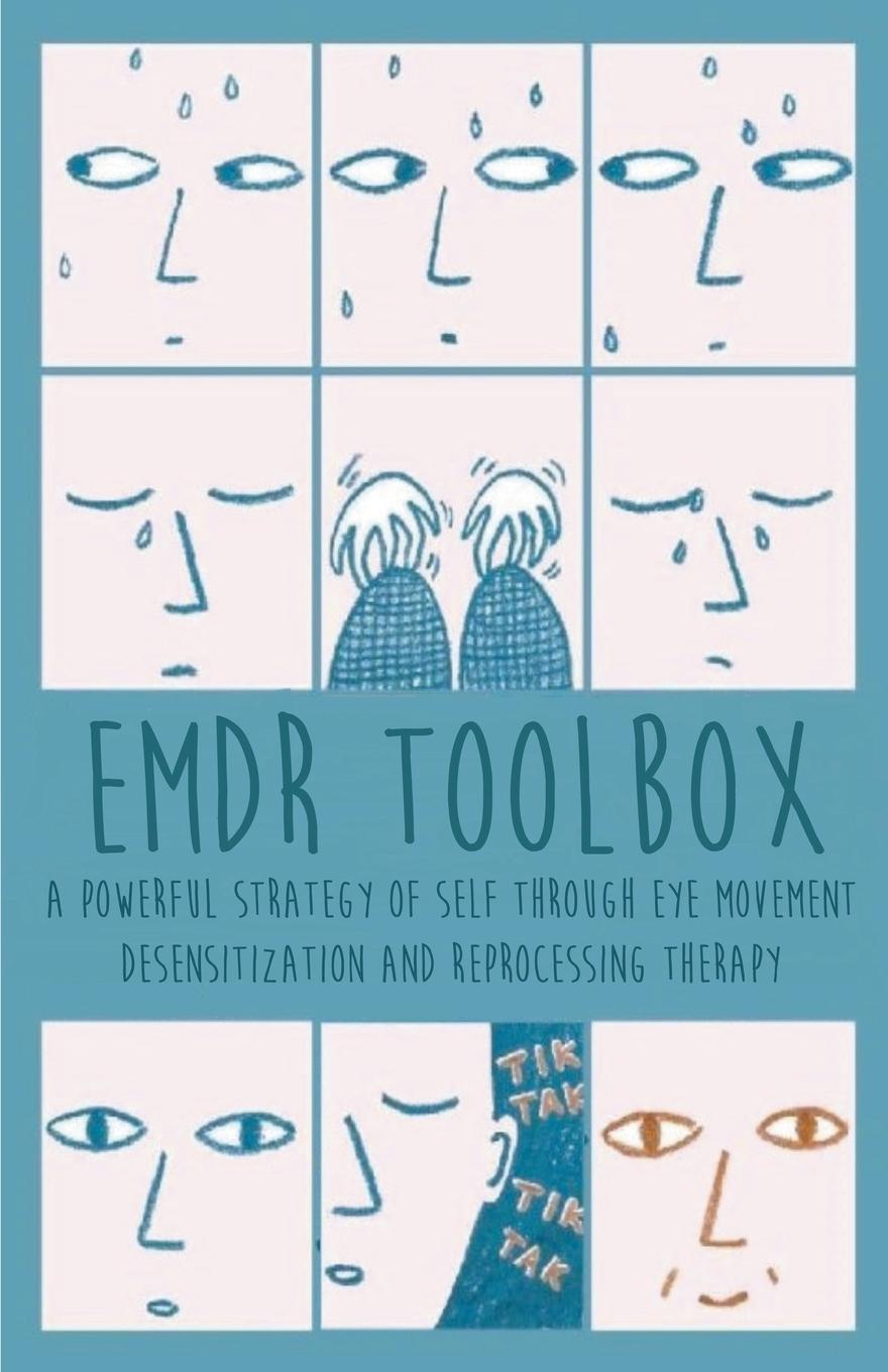 Cover: 9798215234693 | Emdr Toolbox A Powerful StrategyOf Self Through Eye Movement...