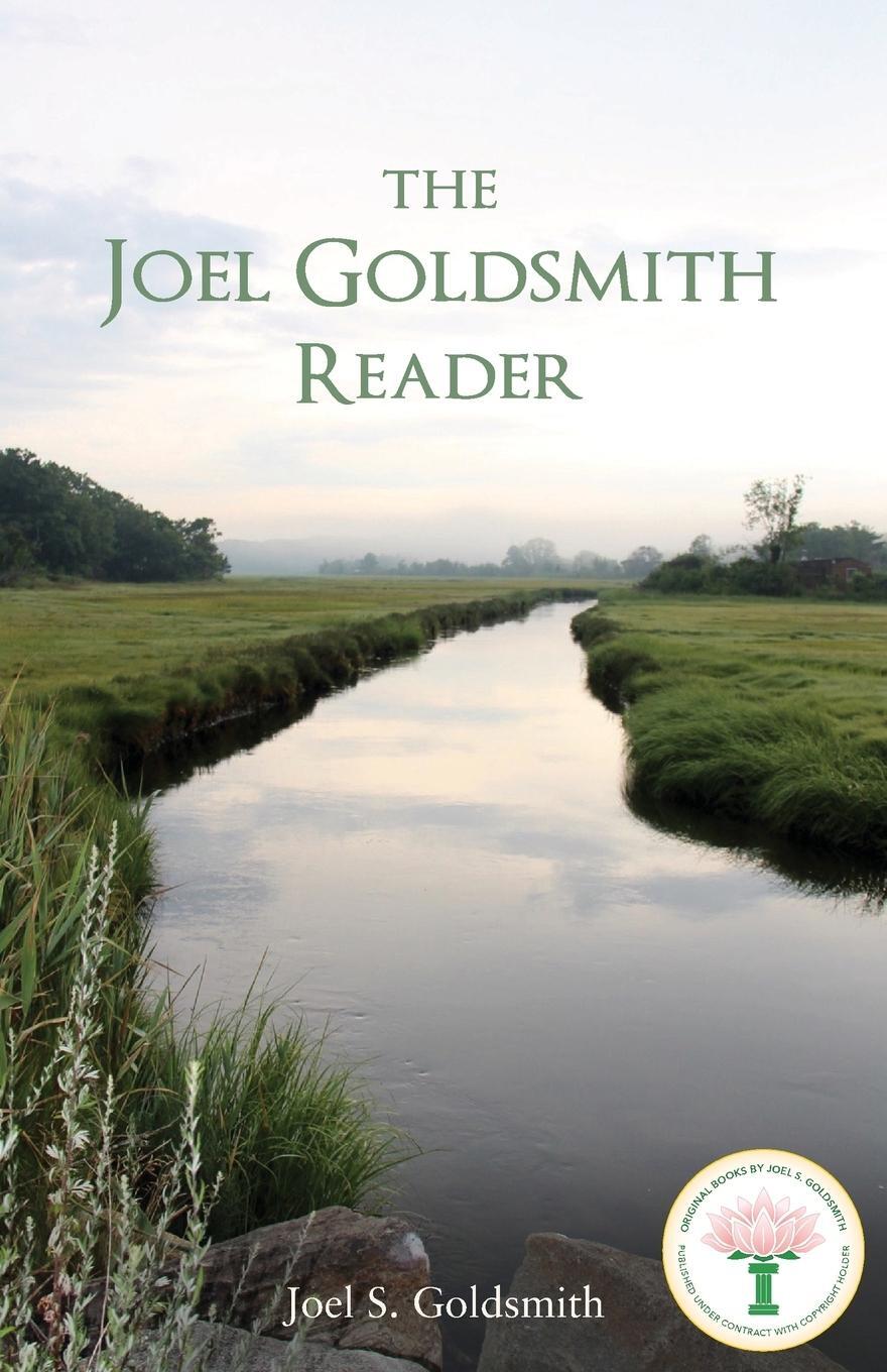 Cover: 9781939542663 | The Joel Goldsmith Reader | Joel S. Goldsmith | Taschenbuch | Englisch