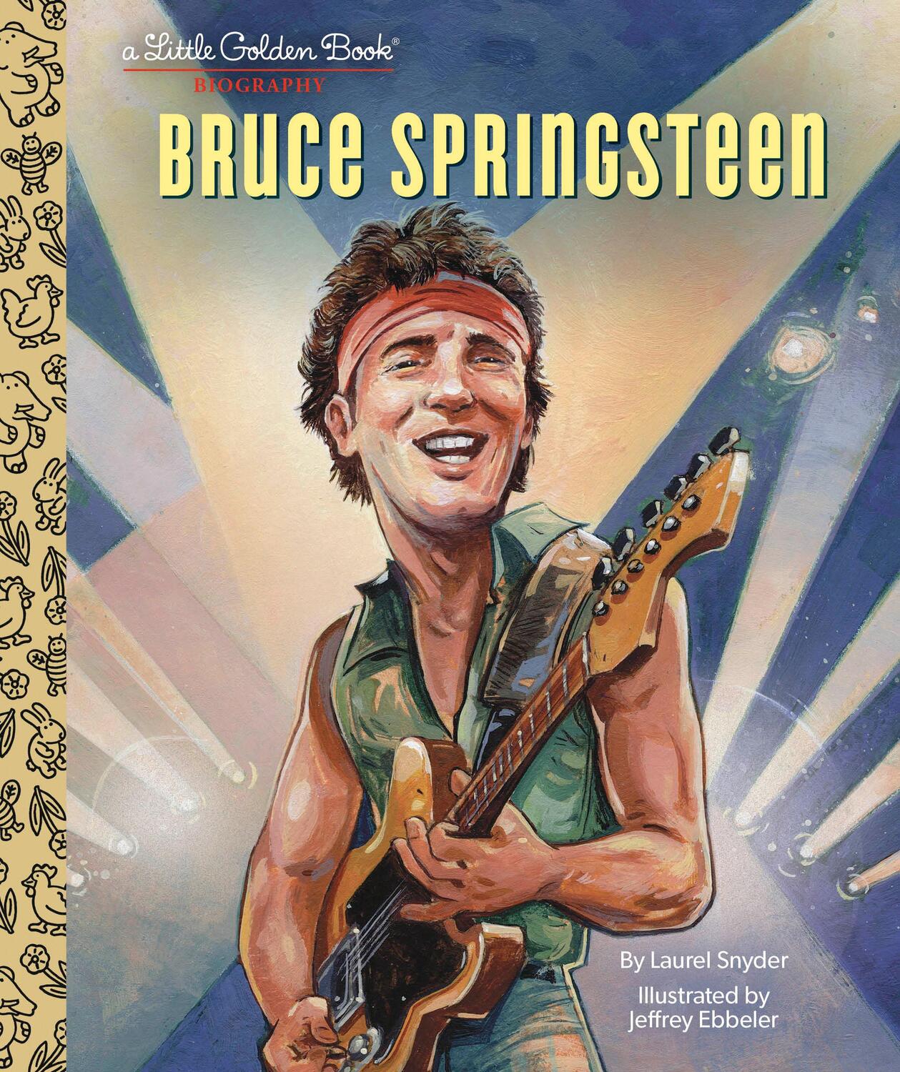 Cover: 9780593569801 | Bruce Springsteen a Little Golden Book Biography | Laurel Snyder