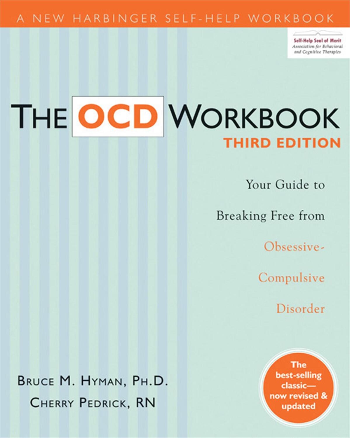 Cover: 9781572249219 | The OCD Workbook | Bruce M. Hyman | Taschenbuch | Englisch | 2010