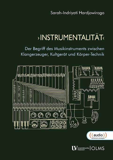 Cover: 9783487160306 | 'Instrumentalität' | Sarah-Indriyati Hardjowirogo | Taschenbuch | 2023