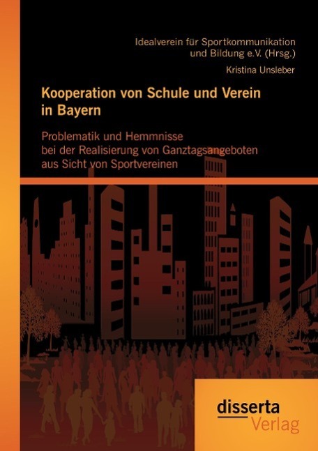 Cover: 9783959352086 | Kooperation von Schule und Verein in Bayern: Problematik und...
