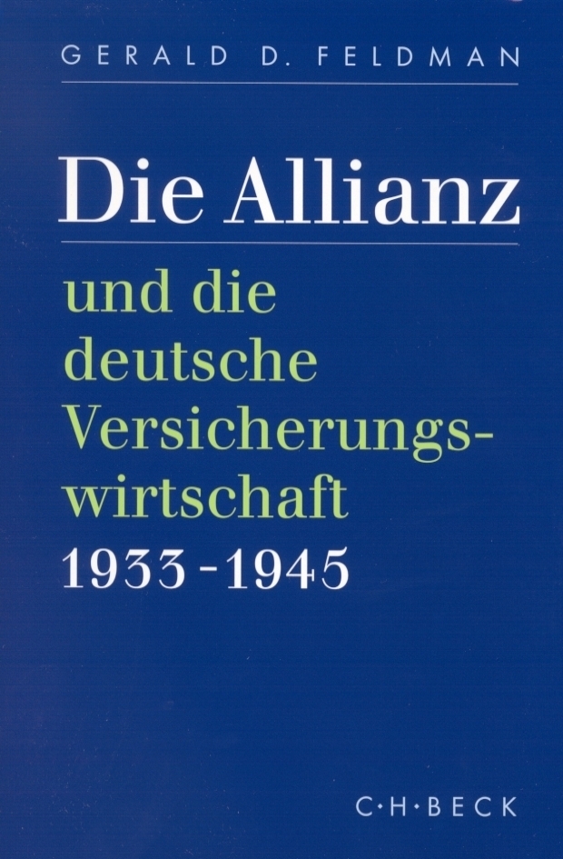 Cover: 9783406482557 | Die Allianz und die deutsche Versicherungswirtschaft 1933-1945 | Buch