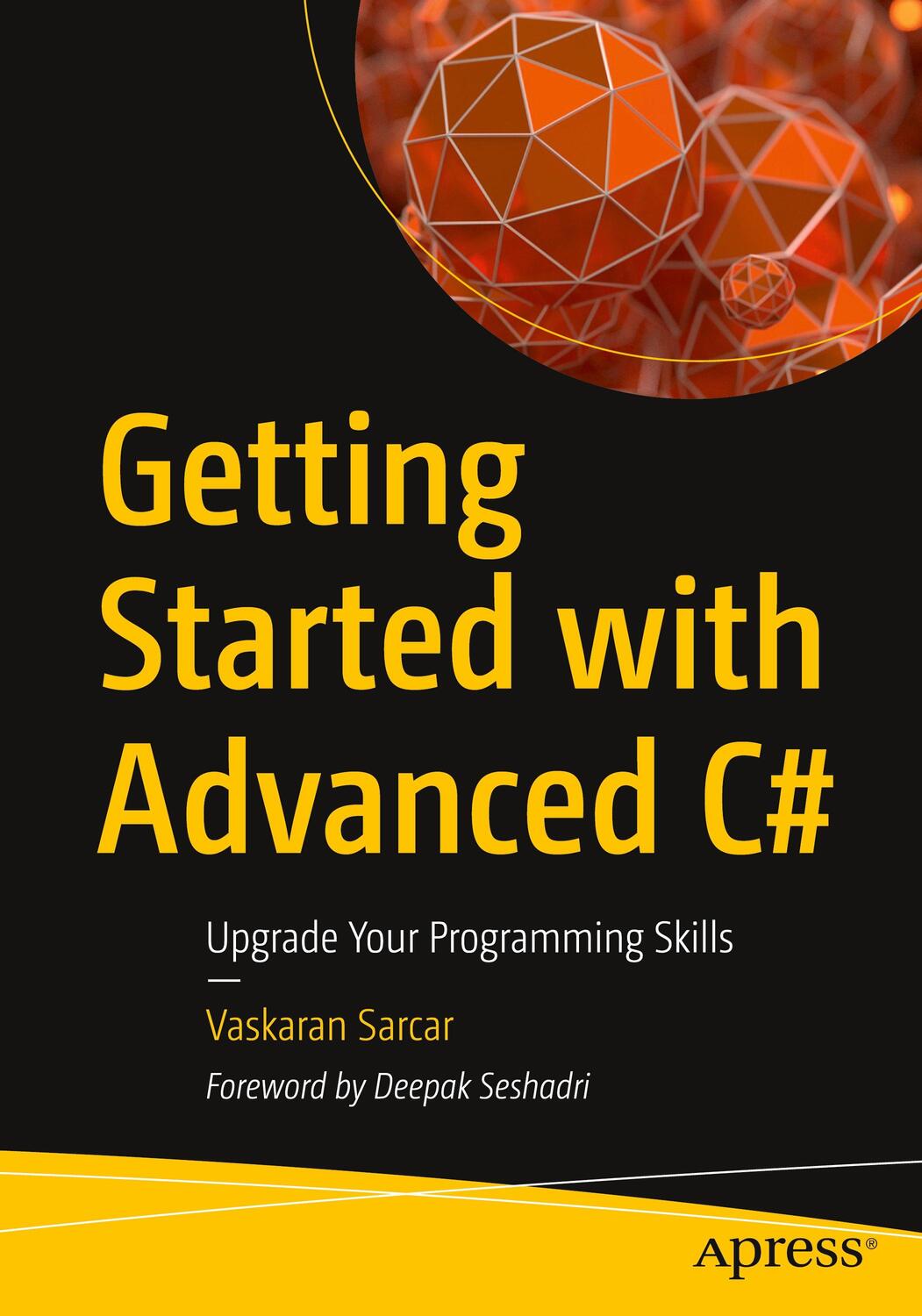 Cover: 9781484259337 | Getting Started with Advanced C# | Upgrade Your Programming Skills
