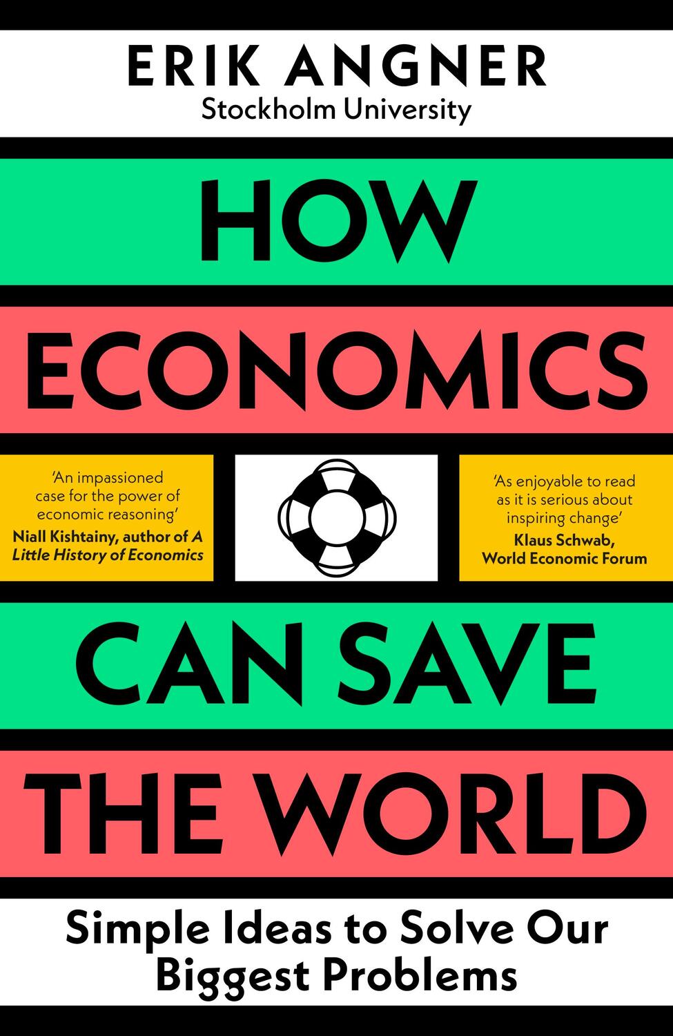 Cover: 9780241502693 | How Economics Can Save the World | Erik Angner | Buch | Englisch
