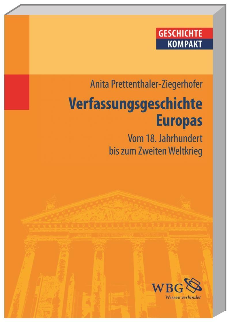 Cover: 9783534204847 | Europäische Verfassungsgeschichte | Anita Prettenthaler-Ziegerhofer