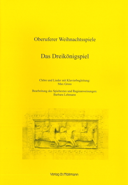 Cover: 9783899793116 | Oberuferer Weihnachtsspiele - Das Dreikönigsspiel | Broschüre | 2020