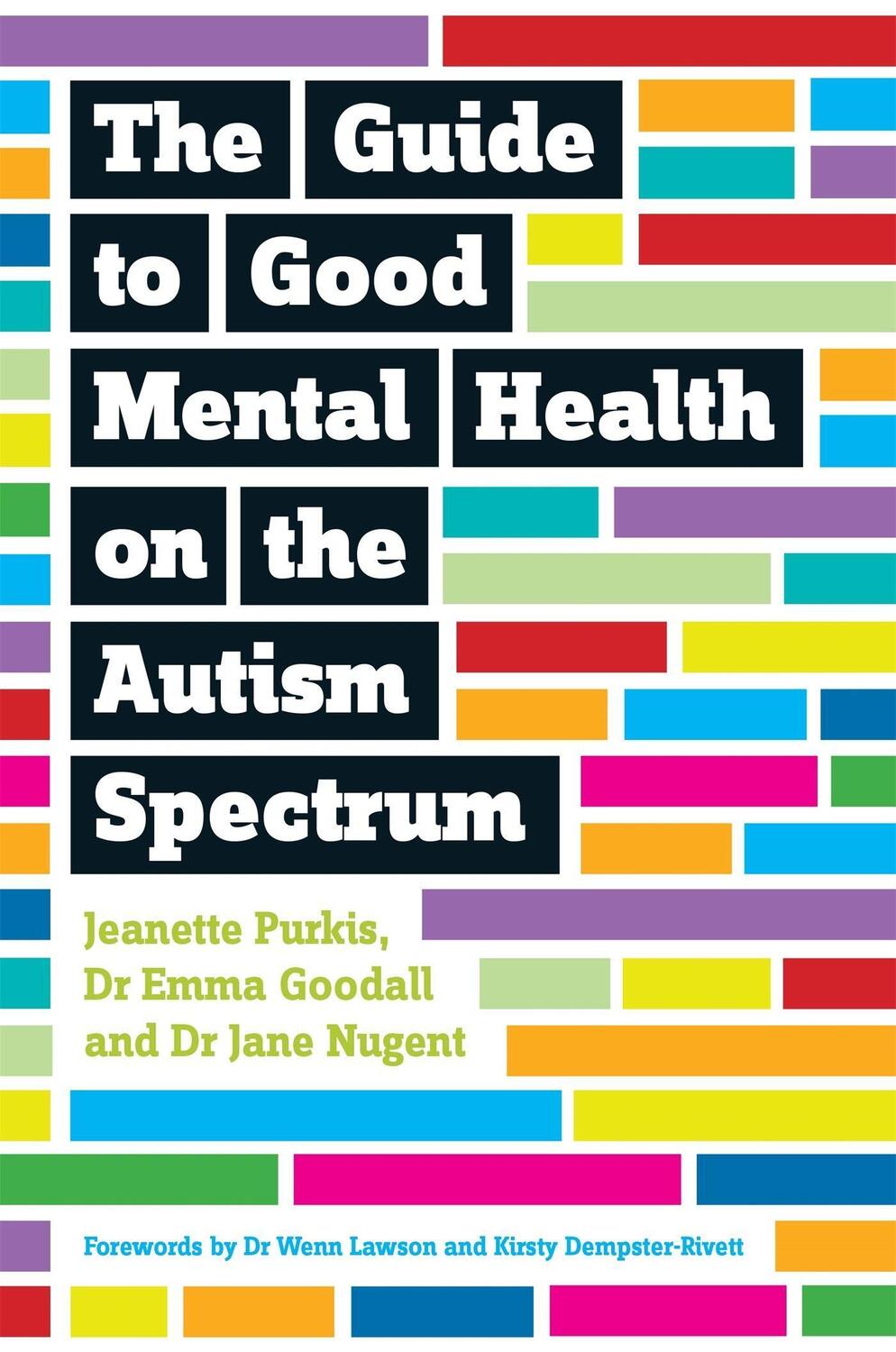 Cover: 9781849056700 | The Guide to Good Mental Health on the Autism Spectrum | Taschenbuch