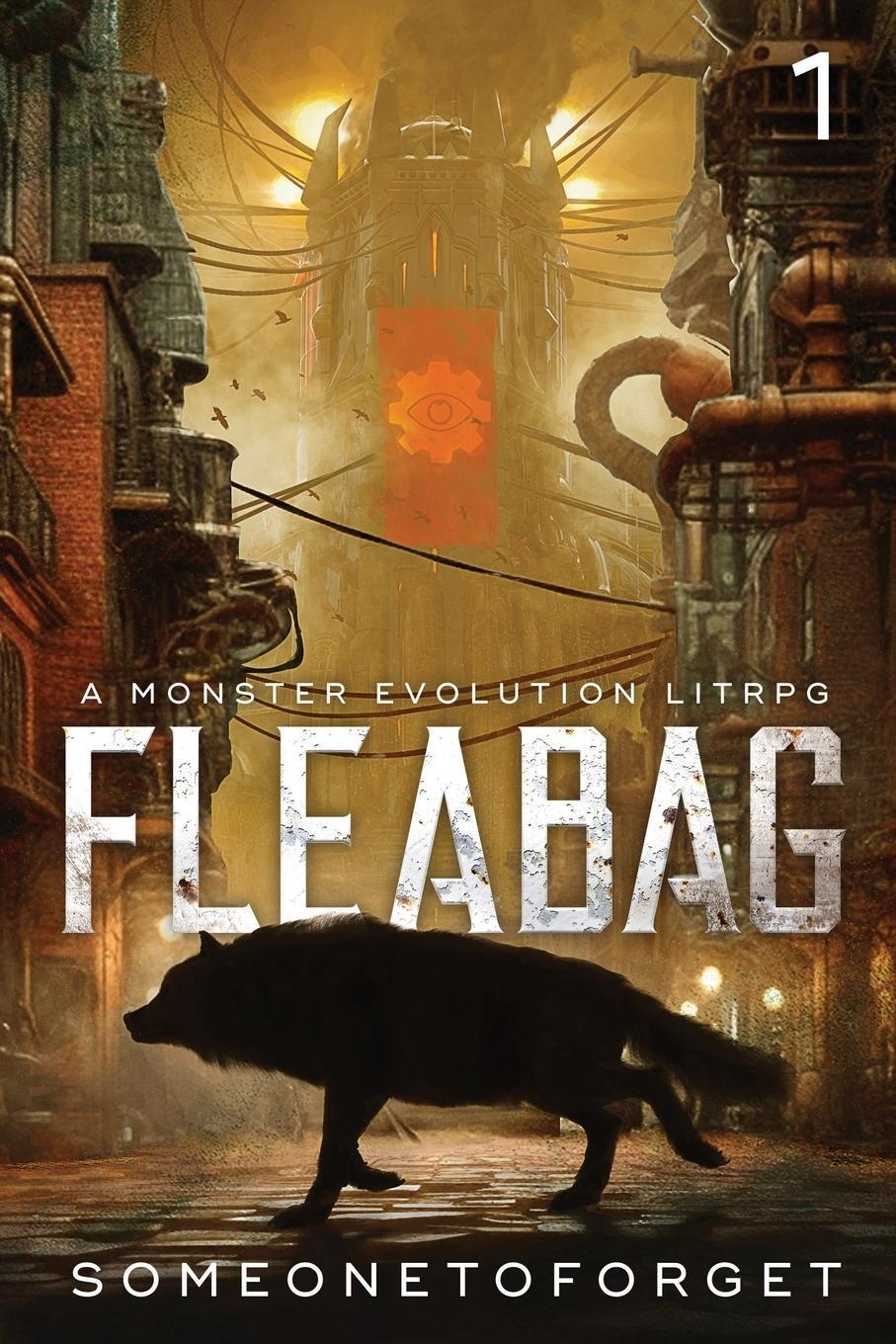Cover: 9781039443556 | Fleabag | A Monster Evolution LitRPG | Someonetoforget | Taschenbuch