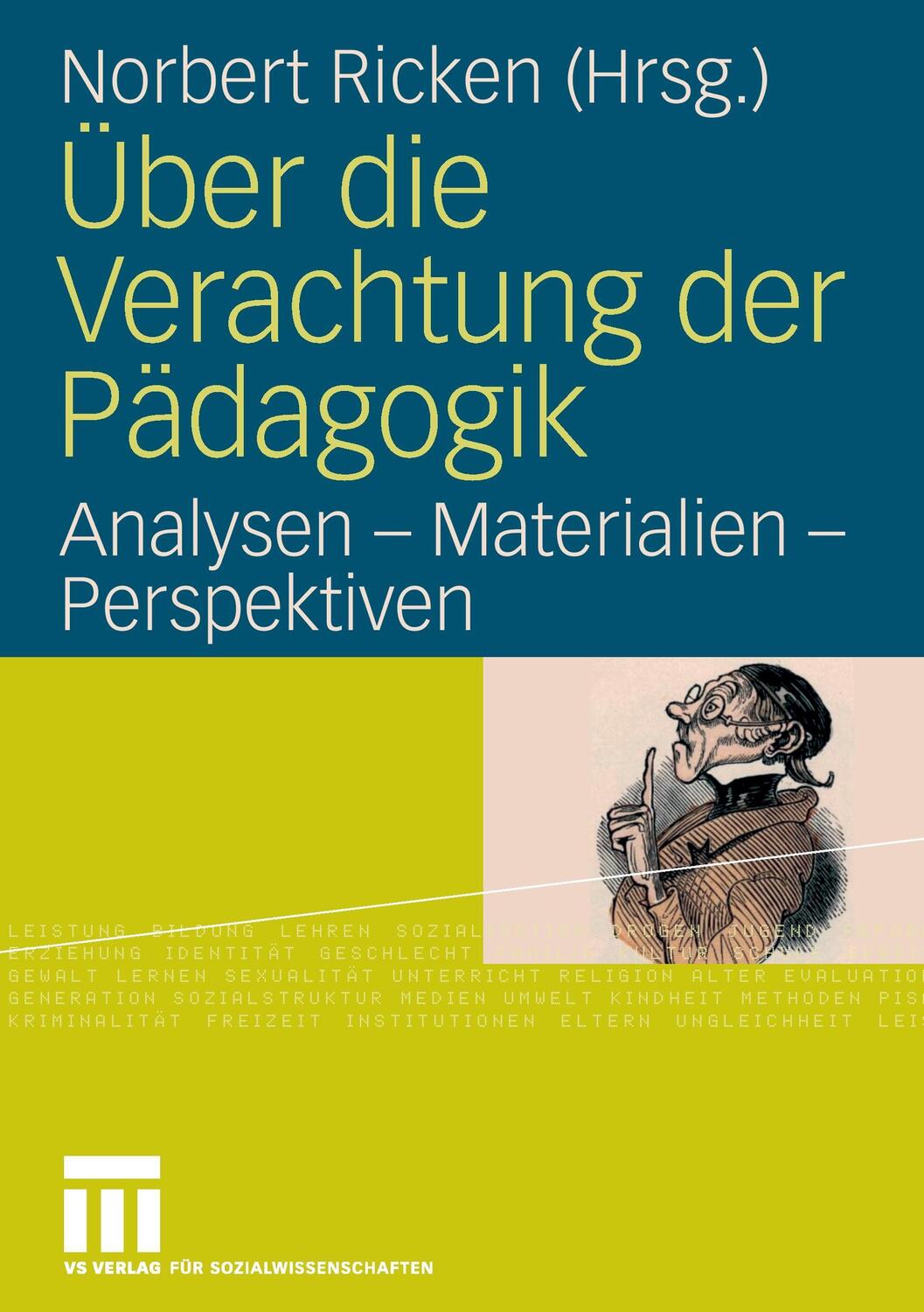 Cover: 9783531148298 | Über die Verachtung der Pädagogik | Norbert Ricken | Taschenbuch