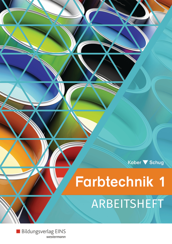 Cover: 9783427365969 | Farbtechnik - Arbeitsheft. Bd.1 | Gerold Kober (u. a.) | Taschenbuch