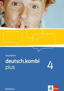 Cover: 9783123131981 | deutsch.kombi plus 4. Erweiterte Ausgabe | Arbeitsheft Klasse 8 | 2013