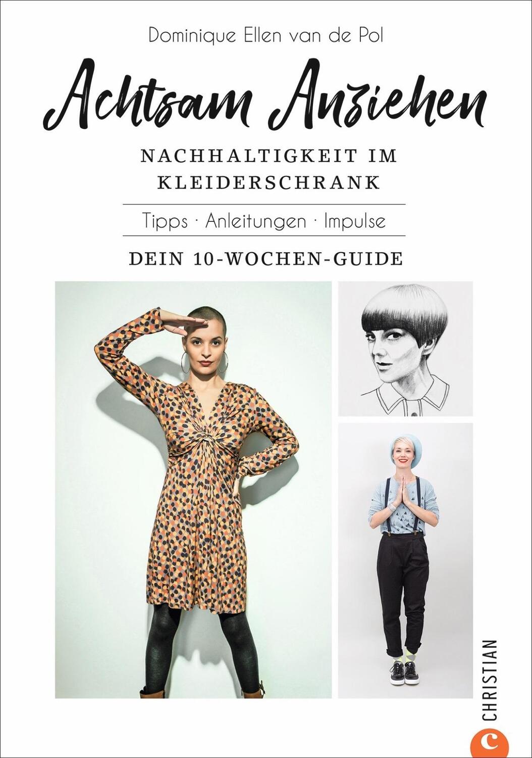 Cover: 9783959613996 | Achtsam Anziehen | Dominique Ellen van de Pol | Taschenbuch | 160 S.