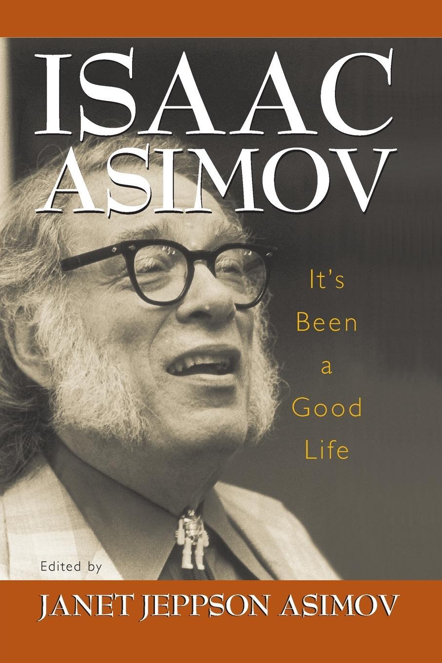 Cover: 9781573929684 | It's Been a Good Life | Isaac Asimov | Taschenbuch | Paperback | 2002