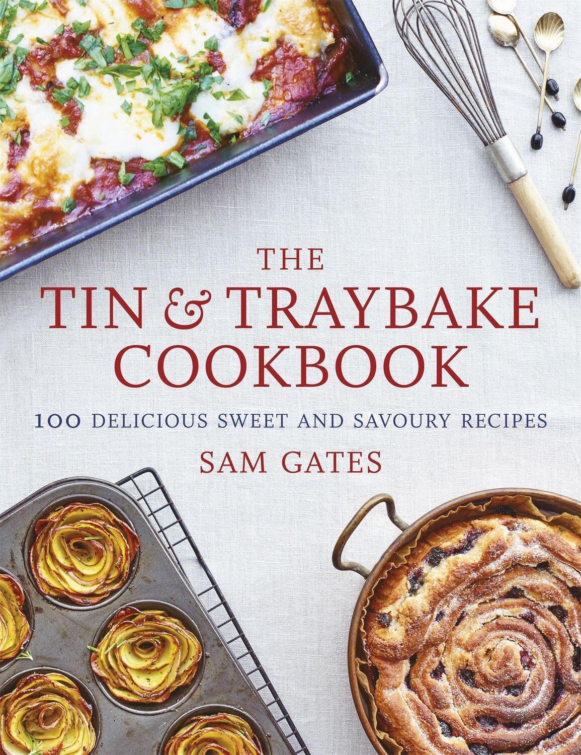 Cover: 9781472141262 | The Tin &amp; Traybake Cookbook | 100 delicious sweet and savoury recipes