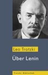 Cover: 9783886340668 | Über Lenin | Material für einen Biographen | Leo Trotzki | Taschenbuch