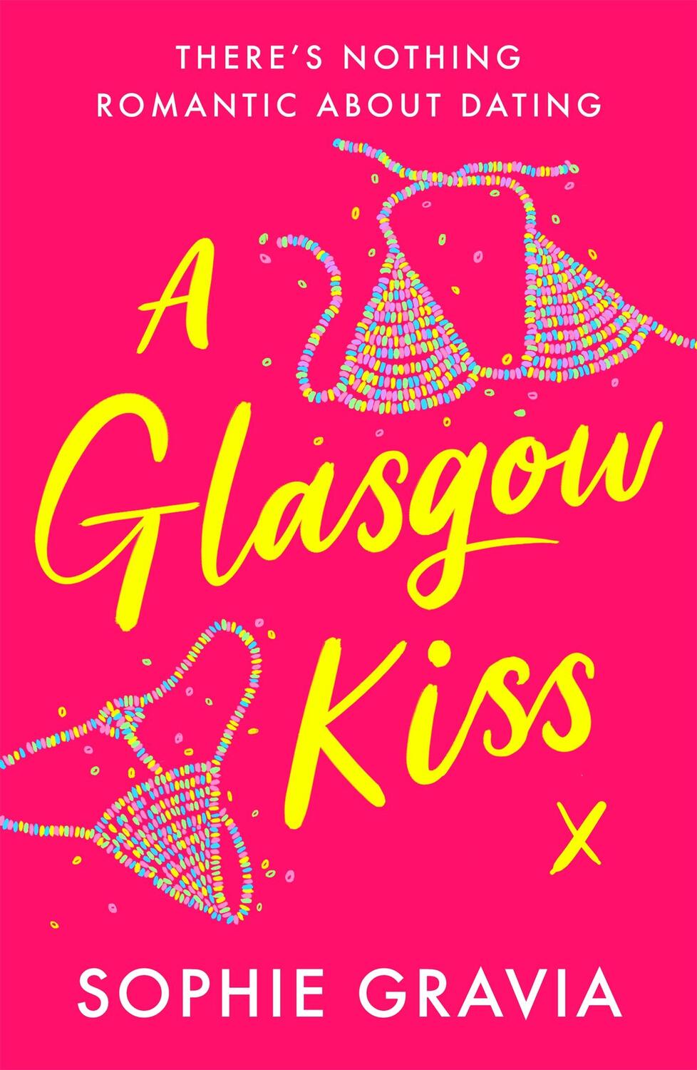 Cover: 9781398706675 | A Glasgow Kiss | Sophie Gravia | Taschenbuch | Kartoniert / Broschiert