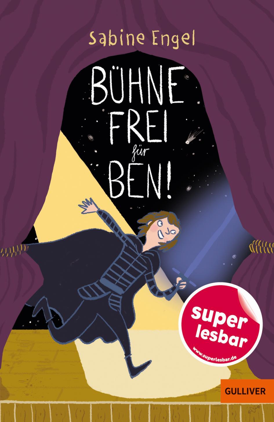 Cover: 9783407754790 | Bühne frei für Ben! | Sabine Engel | Buch | Super lesbar | 72 S.