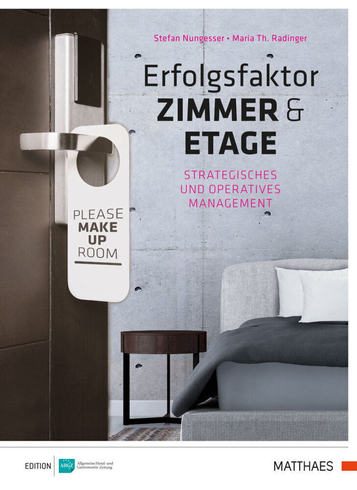 Cover: 9783866413382 | Erfolgsfaktor Zimmer und Etage | Stefan Nungesser (u. a.) | Buch