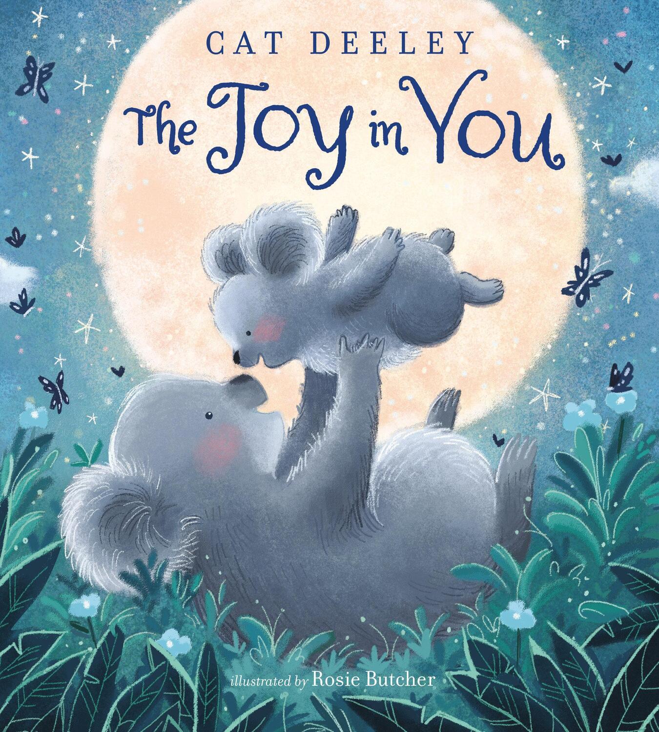 Cover: 9780593301722 | The Joy in You | Cat Deeley | Buch | Kinder-Pappbuch | Englisch | 2022