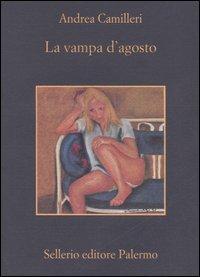 Cover: 9788838921445 | La vampa d'agosto | Andrea Camilleri | Taschenbuch | Italienisch