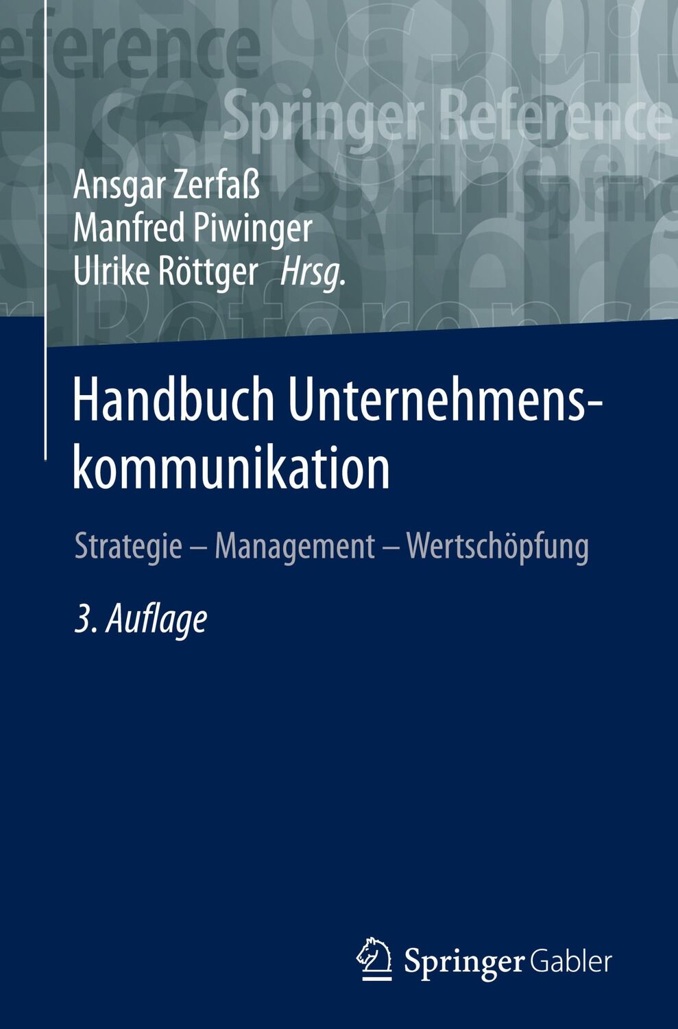 Cover: 9783658229320 | Handbuch Unternehmenskommunikation | Ansgar Zerfaß (u. a.) | Buch