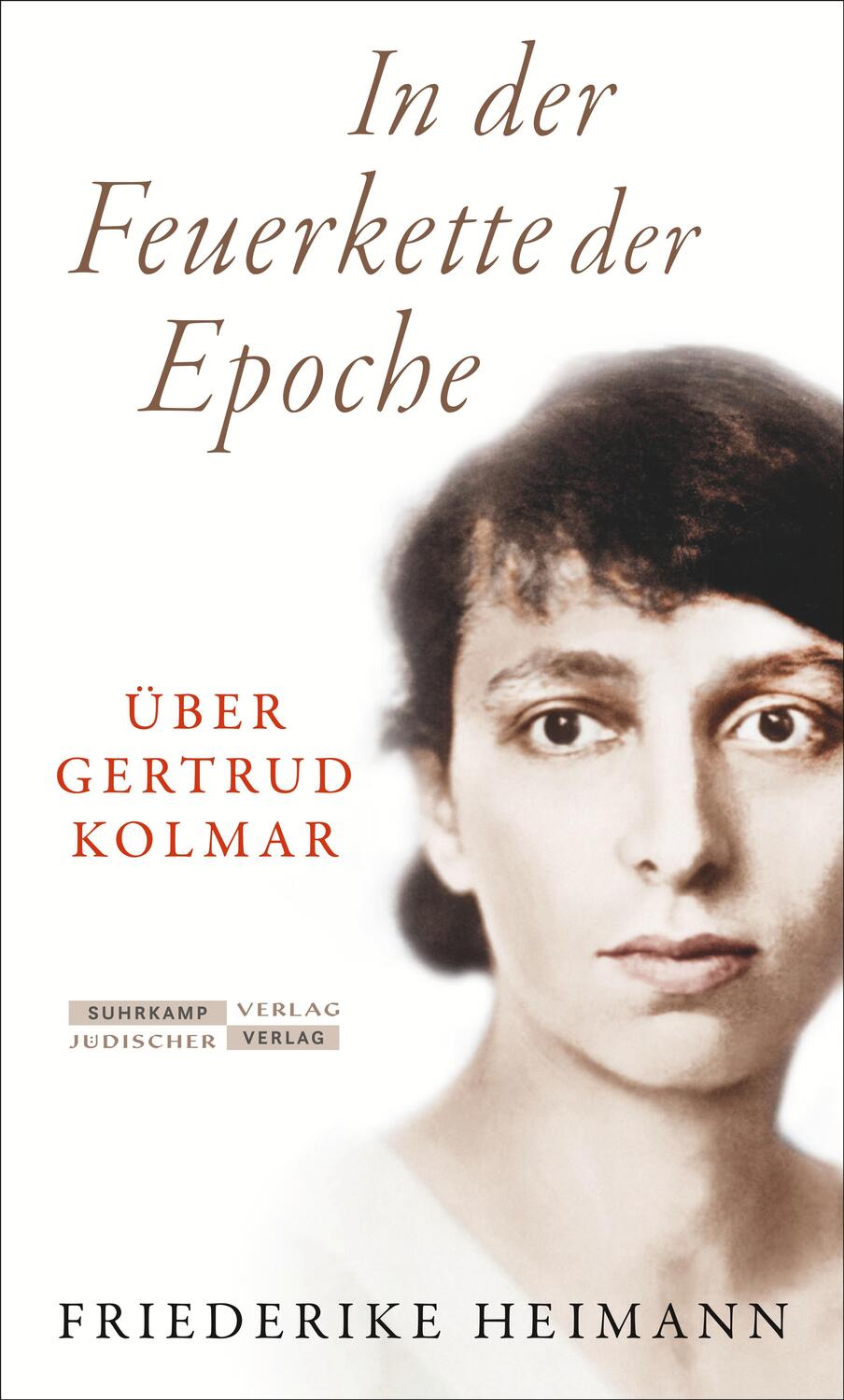 Cover: 9783633543182 | In der Feuerkette der Epoche | Über Gertrud Kolmar | Heimann | Buch