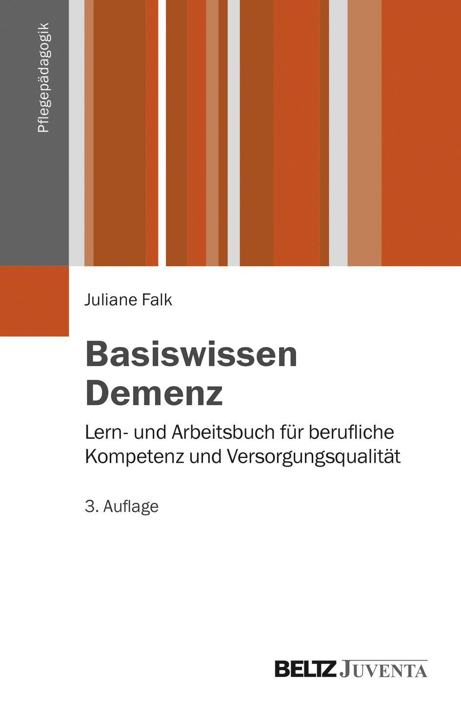 Cover: 9783779924029 | Basiswissen Demenz | Juliane Falk | Taschenbuch | Pflegepädagogik