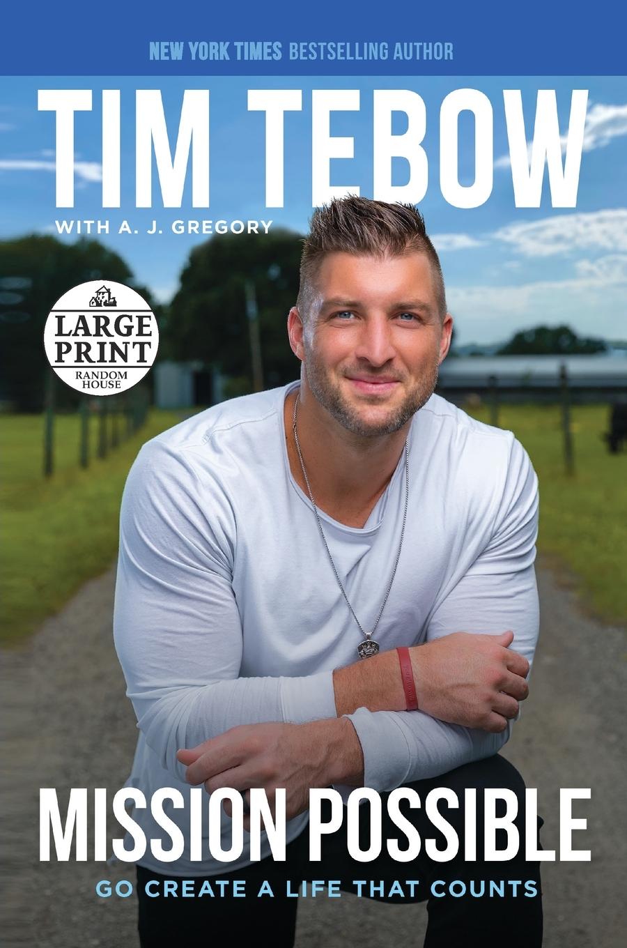 Cover: 9780593559383 | Mission Possible | Go Create a Life That Counts | Tim Tebow | Buch