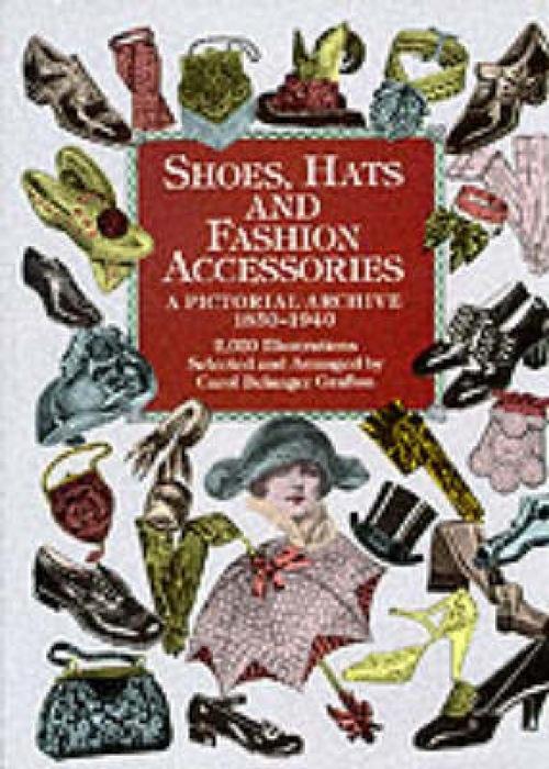 Cover: 9780486401034 | Shoes, Hats and Fashion Accessories | Carol Belanger Grafton | Buch