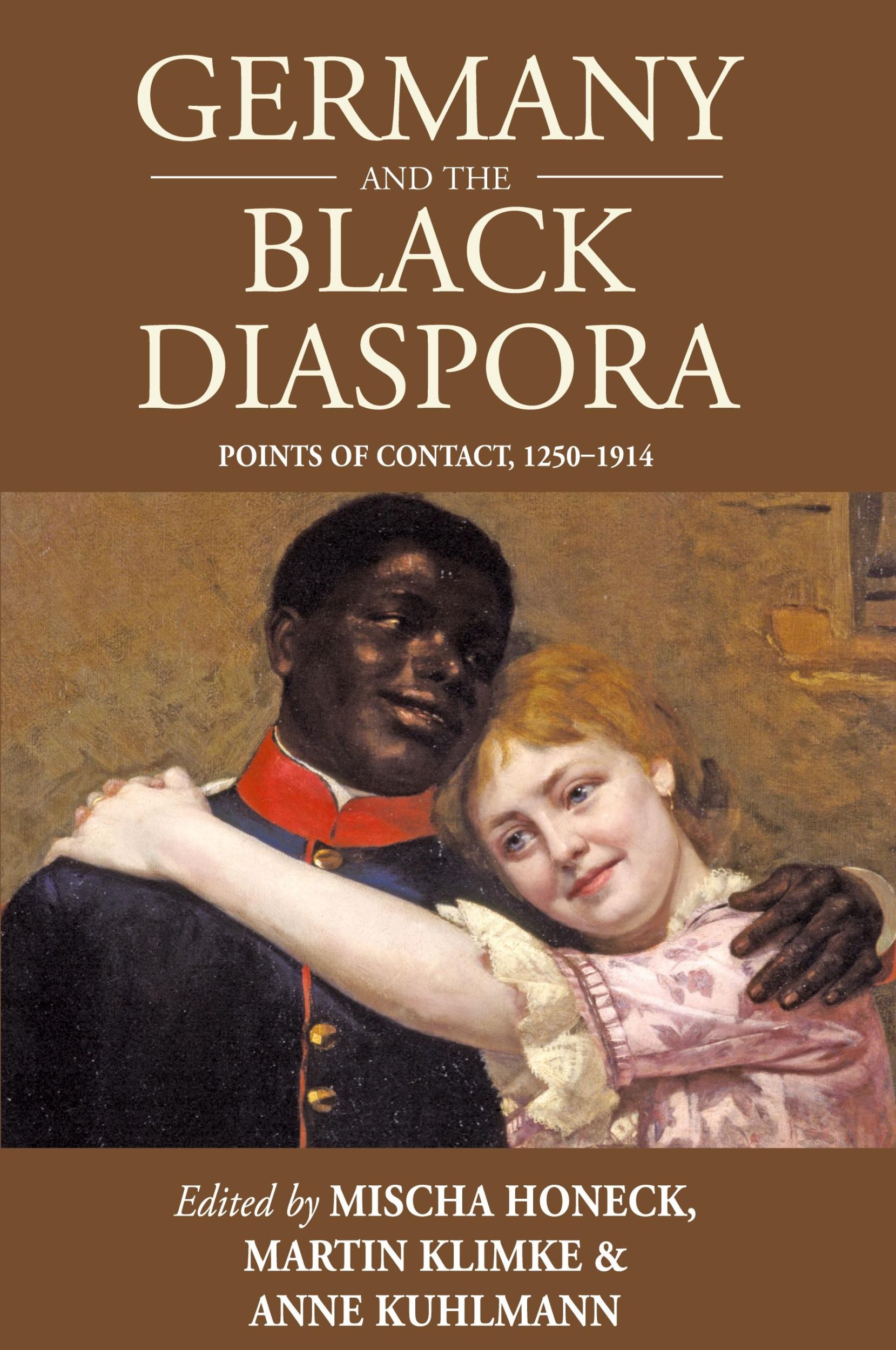 Cover: 9781785333330 | Germany and the Black Diaspora | Points of Contact, 1250-1914 | Buch