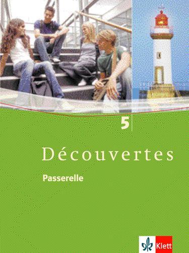 Cover: 9783125238817 | Découvertes 5. Passerelle. Schülerbuch | Buch | Découvertes | Deutsch