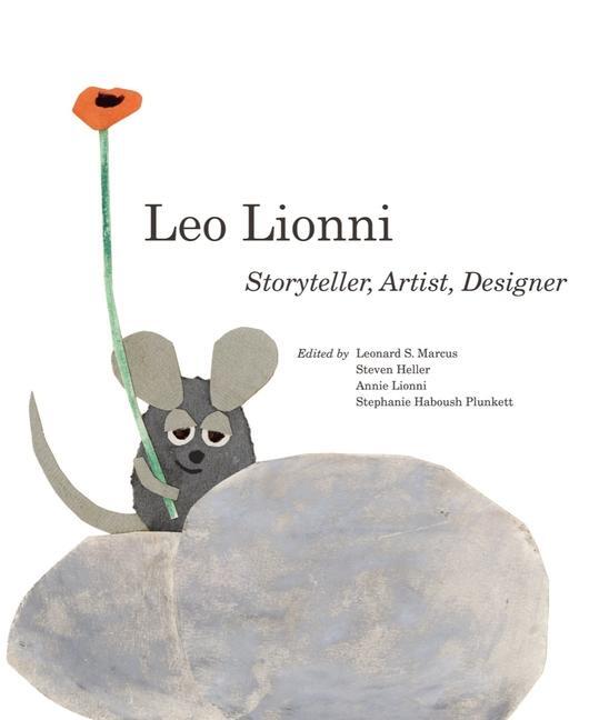Cover: 9780789214706 | Leo Lionni | Storyteller, Artist, Designer | Annie Lionni (u. a.)
