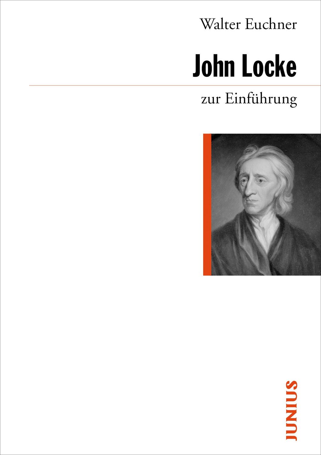 Cover: 9783885066002 | John Locke zur Einführung | Walter Euchner | Taschenbuch | Deutsch