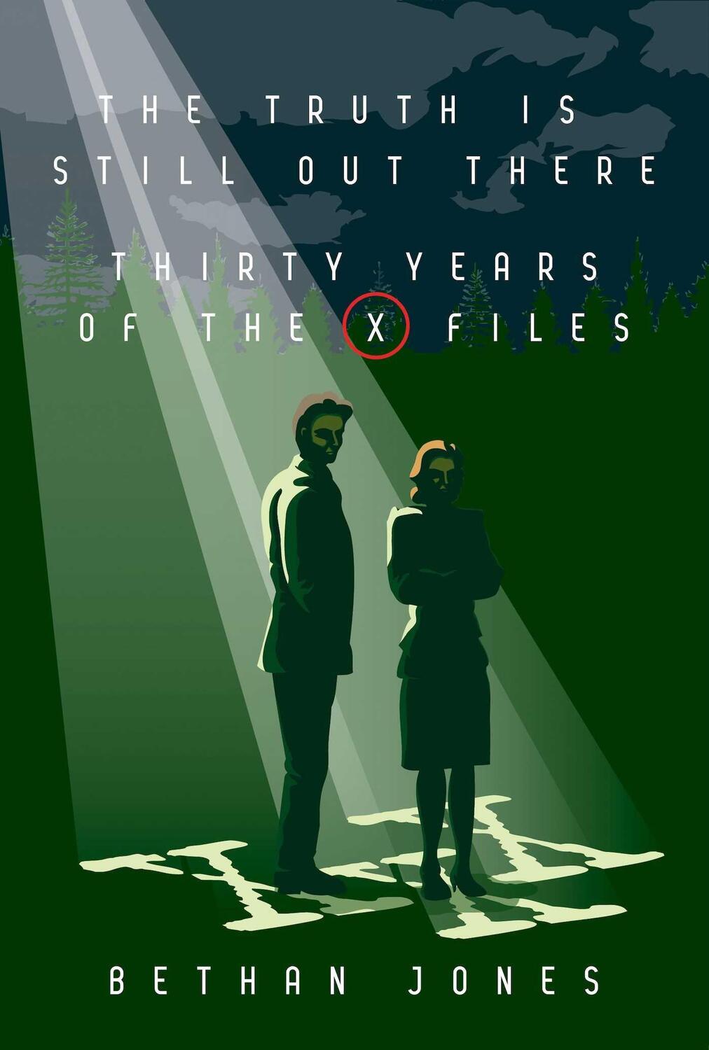 Cover: 9781949024500 | The X-Files the Truth Is Still Out There | Thirty Years of the X-Files