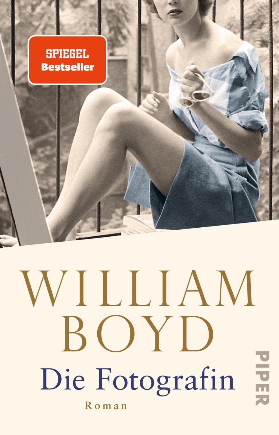 Cover: 9783492311762 | Die Fotografin | Die vielen Leben der Amory Clay | William Boyd | Buch