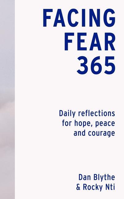 Cover: 9780281088003 | Facing Fear 365 | Daily reflections for hope, peace and courage | Buch