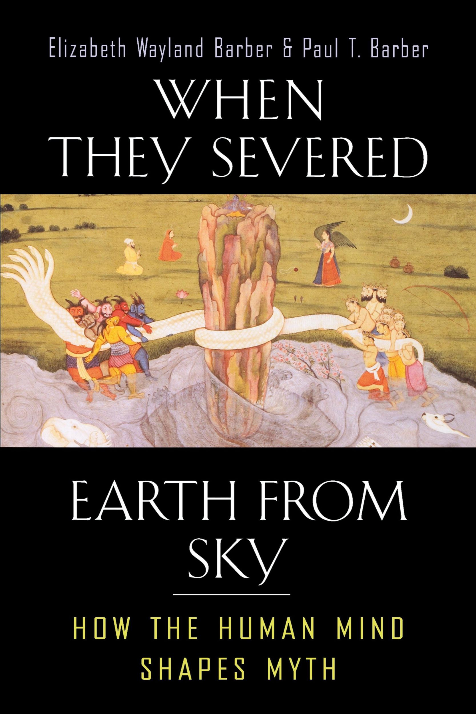 Cover: 9780691127743 | When They Severed Earth from Sky | How the Human Mind Shapes Myth