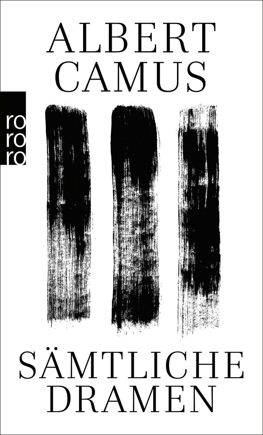 Cover: 9783499269110 | Sämtliche Dramen | Erweiterte Neuausgabe | Albert Camus | Taschenbuch