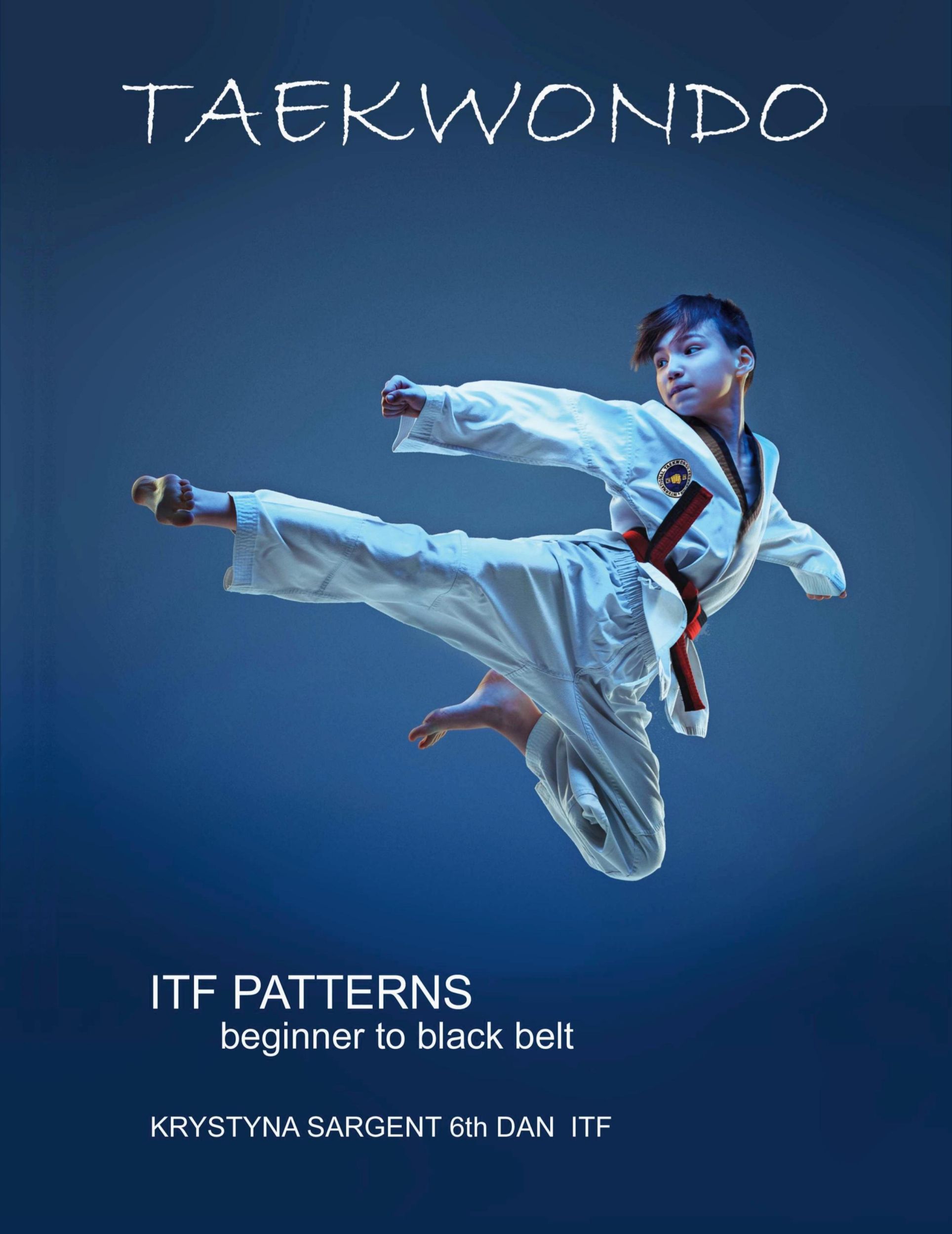 Cover: 9781365421679 | Taekwondo Patterns | Krystyna Sargent | Taschenbuch | Englisch | 2017