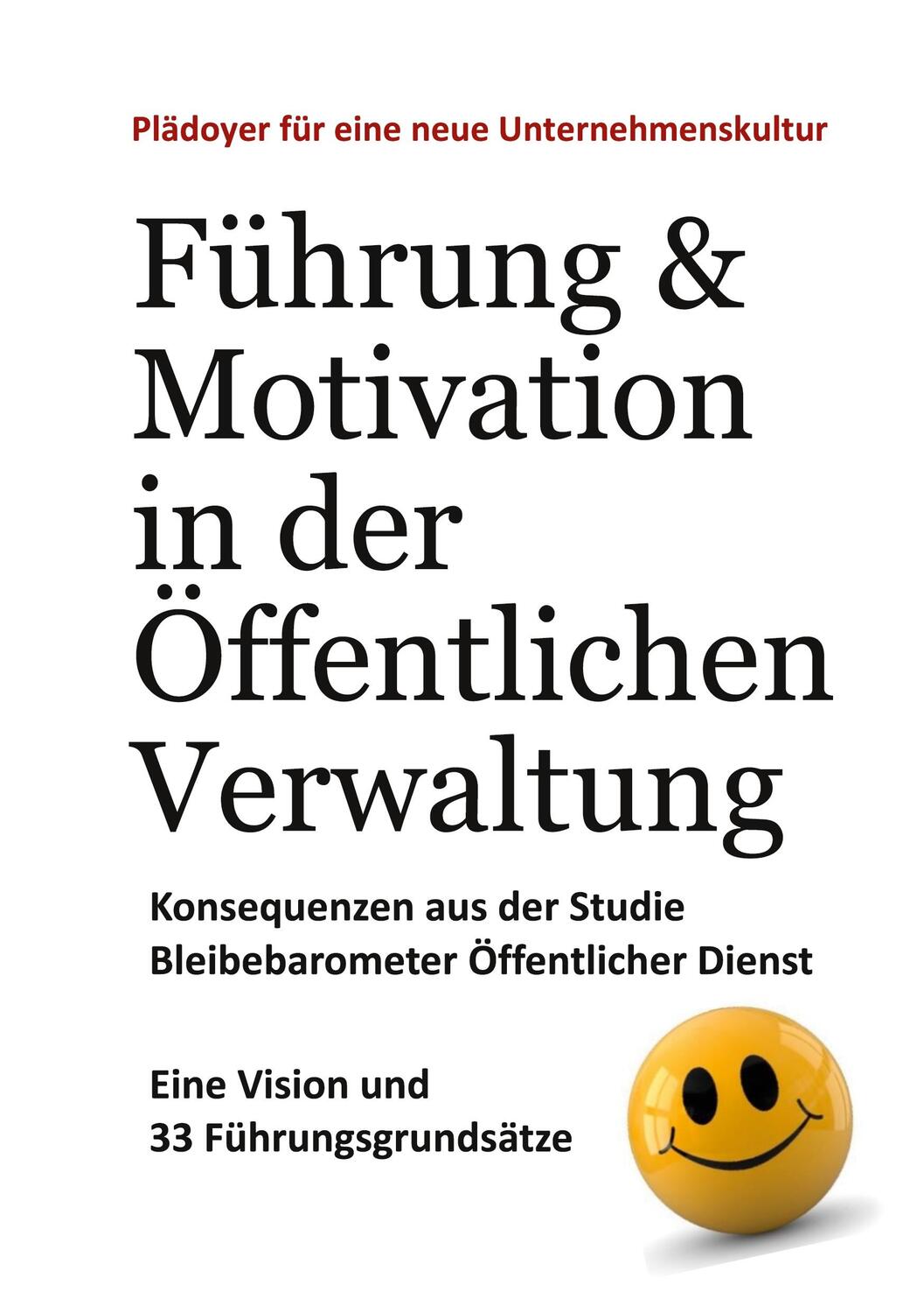 Cover: 9783758316180 | Führung &amp; Motivation in der Öffentlichen Verwaltung | Detlev Gebhard