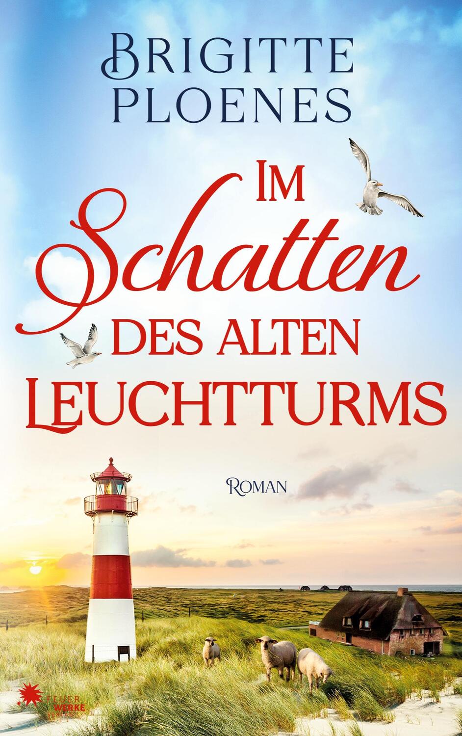 Cover: 9783949221644 | Im Schatten des alten Leuchtturms | Brigitte Ploenes | Taschenbuch