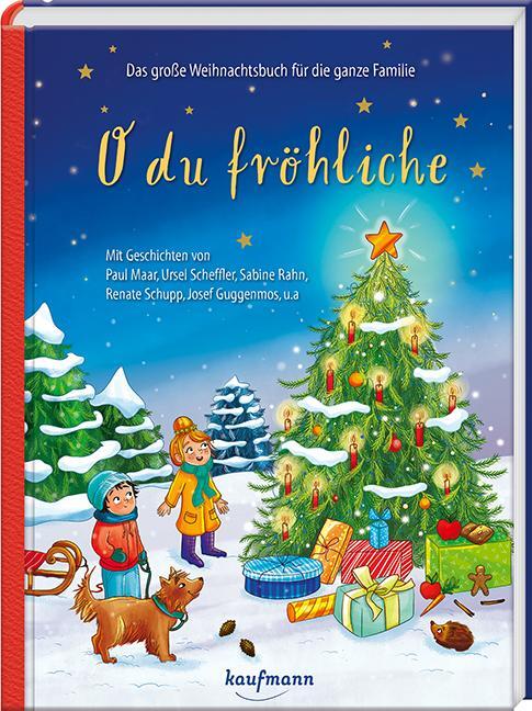 Cover: 9783780663979 | O du fröhliche | Das große Weihnachtsbuch für die ganze Familie | Buch