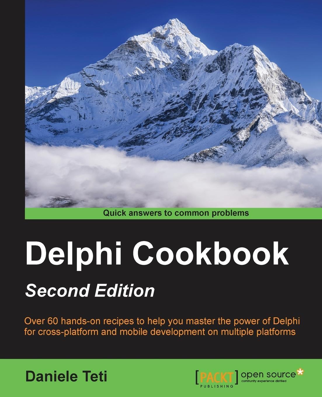 Cover: 9781785287428 | Delphi Cookbook - Second Edition | Daniele Teti | Taschenbuch | 2016