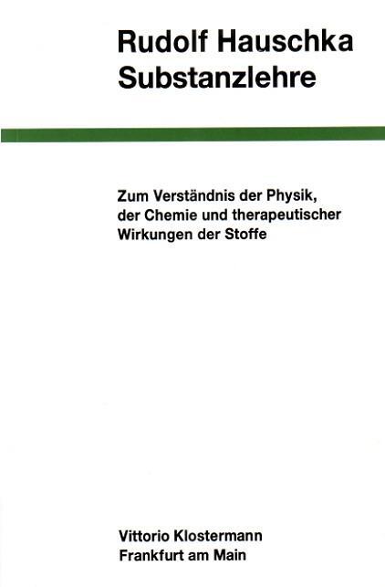 Cover: 9783465035183 | Substanzlehre | Rudolf Hauschka | Taschenbuch | Deutsch | 2001