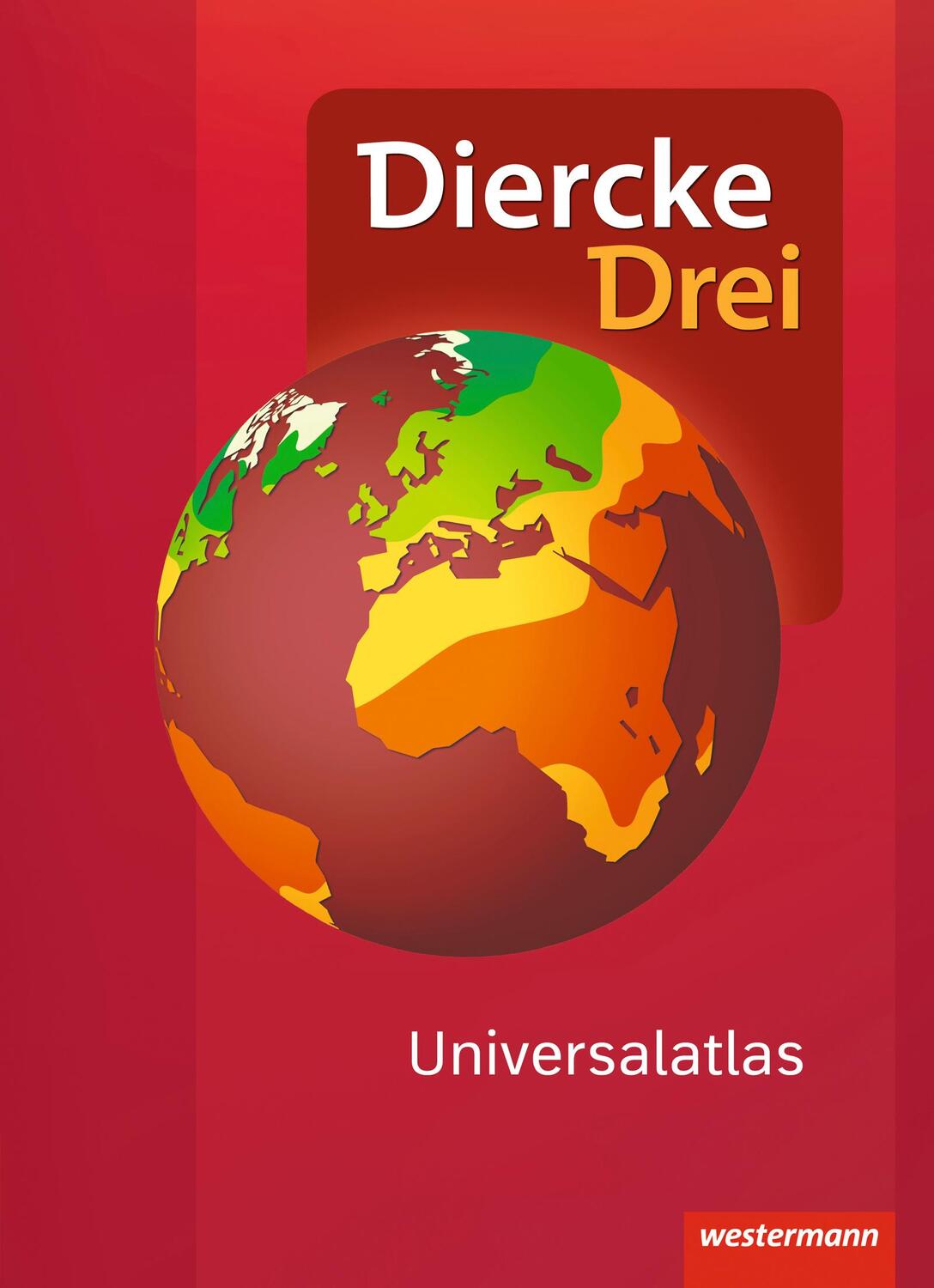 Cover: 9783141008708 | Diercke Drei Universalatlas - Aktuelle Ausgabe | Bundle | 1 Buch