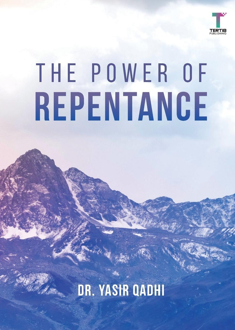 Cover: 9789672420019 | The Power of Repentance | Yasir Qadhi | Taschenbuch | Paperback | 2021