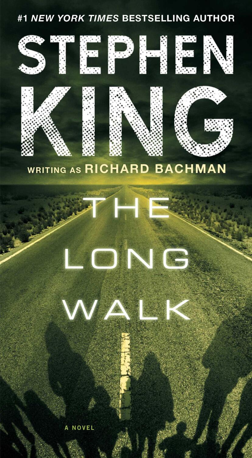 Cover: 9781501143823 | The Long Walk | Stephen King | Taschenbuch | Kartoniert / Broschiert