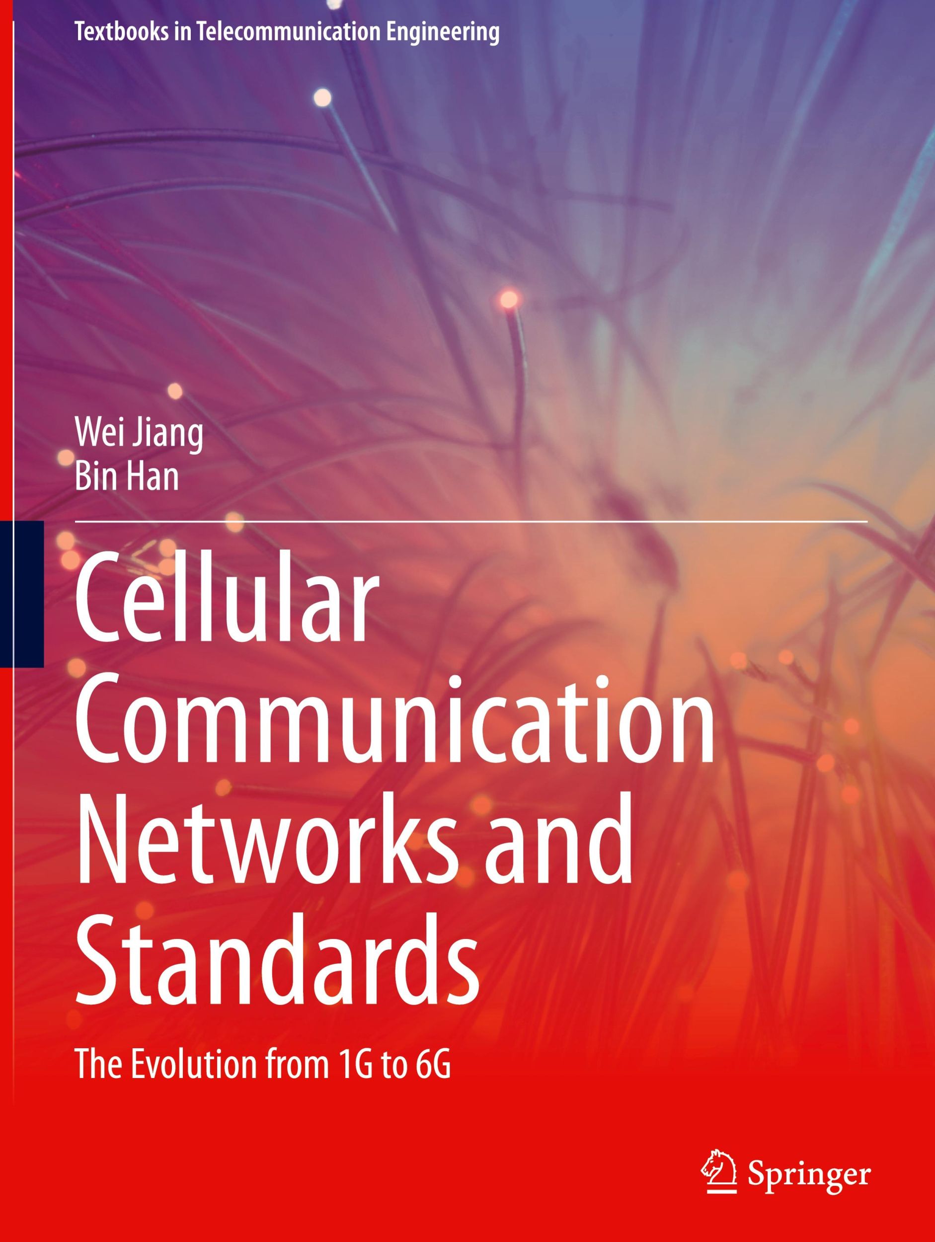 Cover: 9783031578199 | Cellular Communication Networks and Standards | Bin Han (u. a.) | Buch